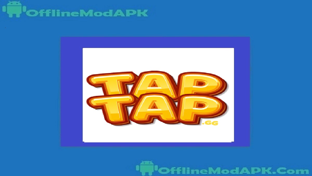 Tap Tap.GG App