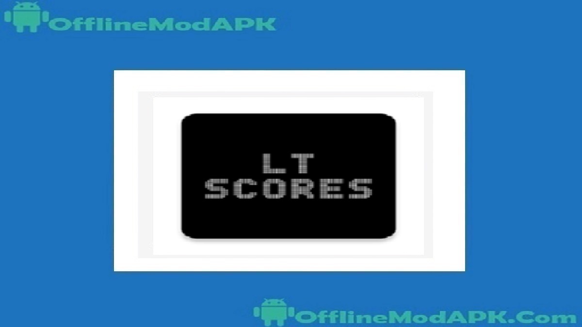 LTScores App