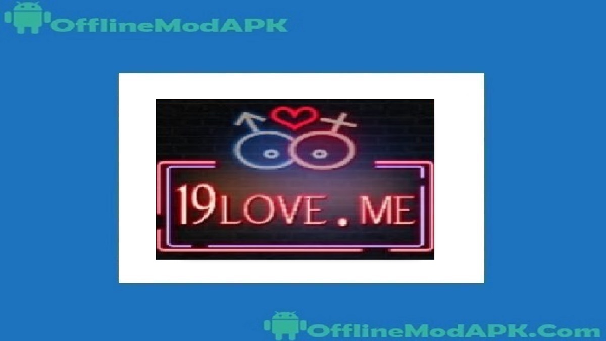 19Love.me App