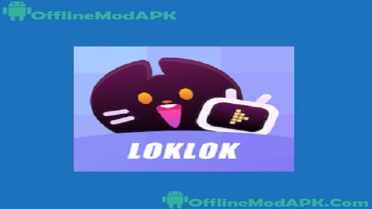 LoKlok Apk