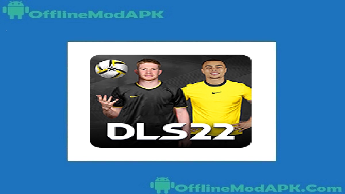 Dream League Soccer 2022 Mod Game