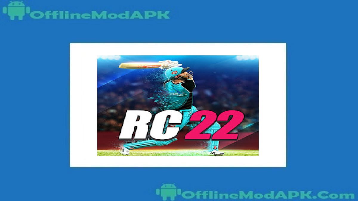 Real Cricket 22 Game