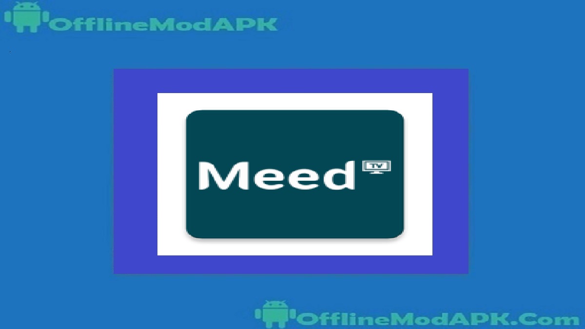 Meed TV App