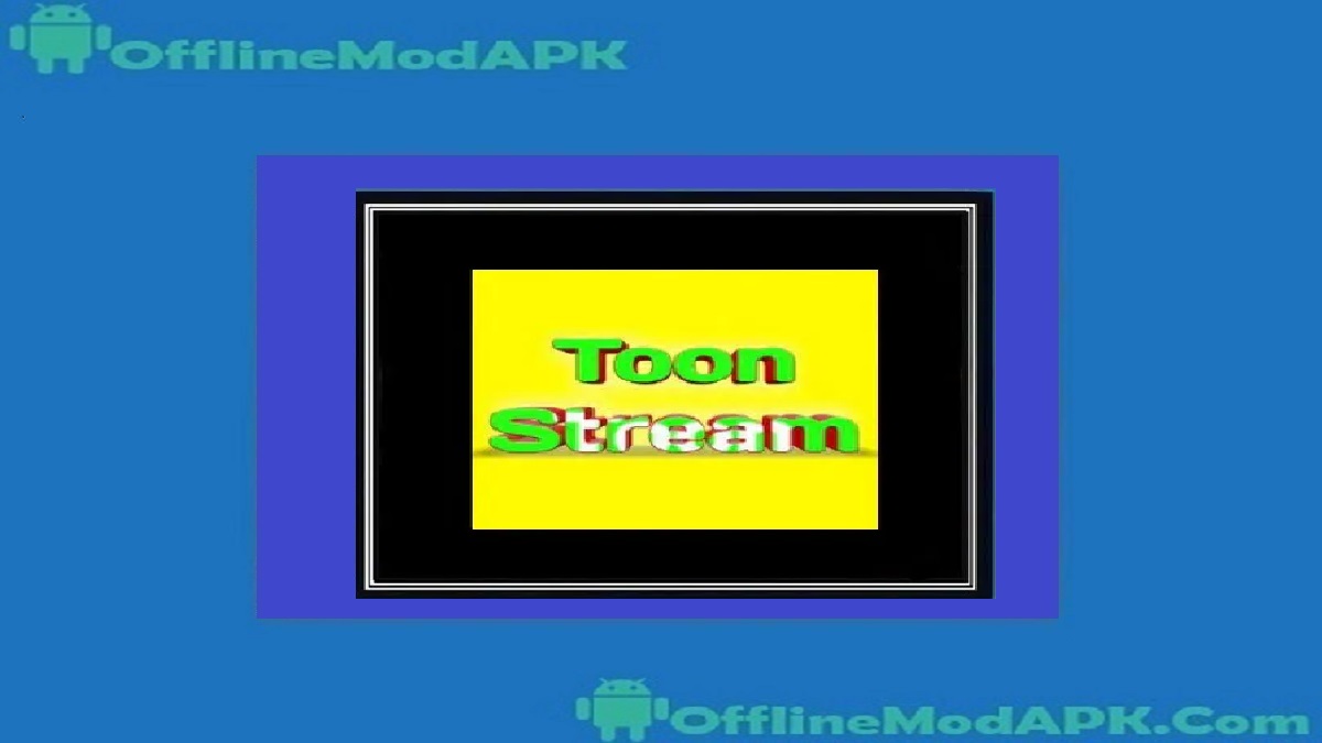 ToonStream App