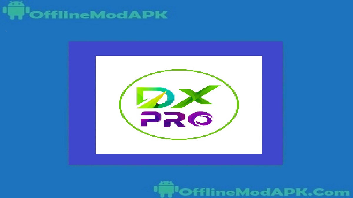 DX Pro Mod Apk