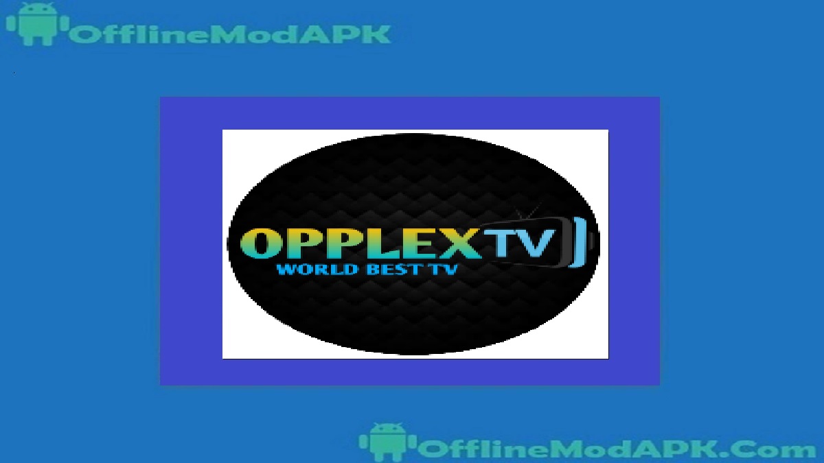 OPPLEXTV App