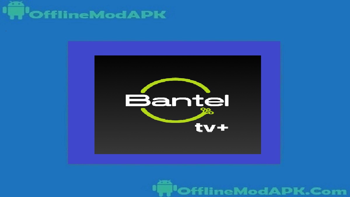 Bantel TV App