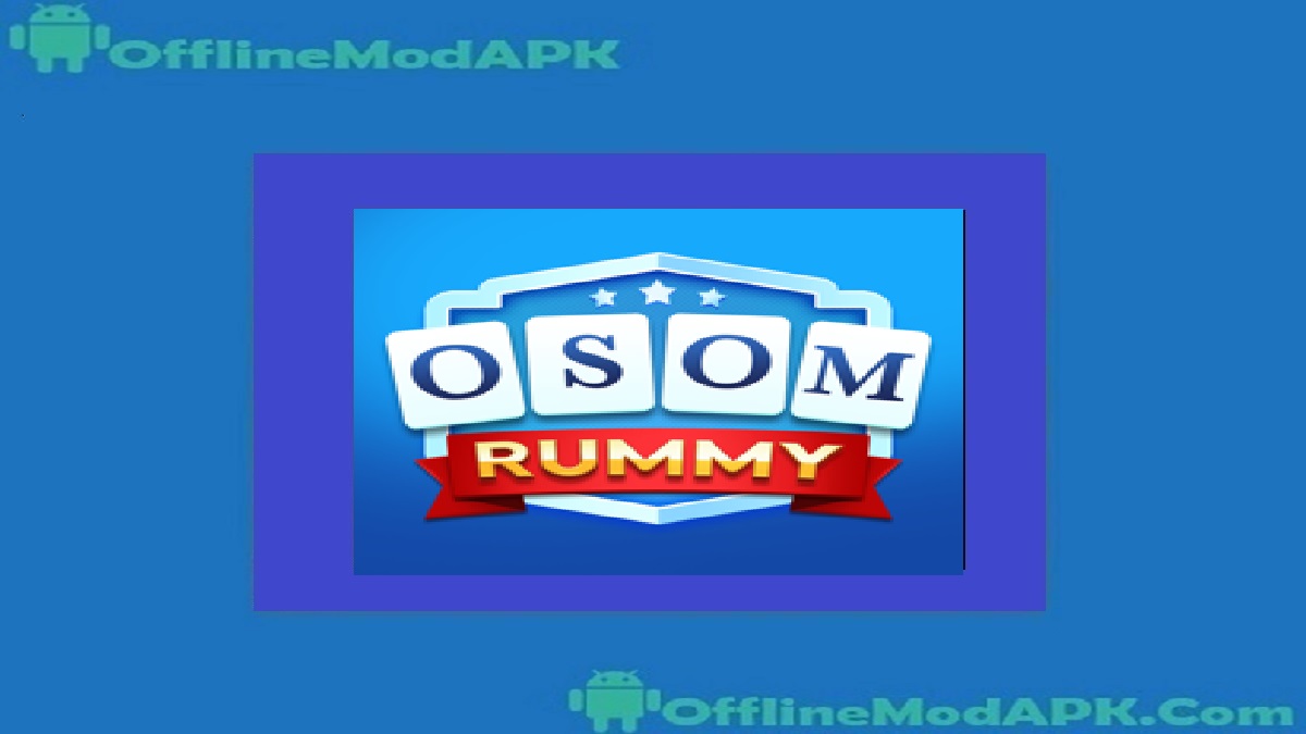 Osom Rummy App