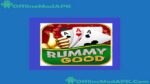 RummyGood App