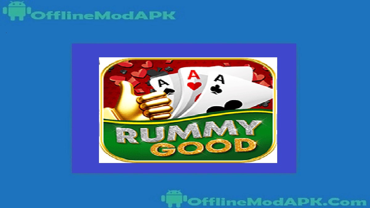 RummyGood App